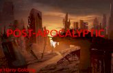 POST-APOCALYPTIC By Harry Golding. Narrative conventions of Post apocalyptic films The normal conventions of a Post-apocalyptic films usually involves.