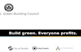 Build green. Everyone profits. U.S. Green Building Council.
