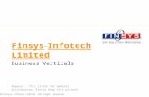 Finsys Infotech Limited Request : This is not for General distribution. Kindly keep this private. Business Verticals.