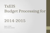 TxEIS Budget Processing for 2014-2015 Region 18 ESC Information Systems.