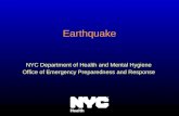 Earthquake NYC Department of Health and Mental Hygiene Office of Emergency Preparedness and Response.