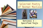 National 5 - Specified Texts “Memorial” Selected Poetry of Norman MacCaig.