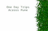 One Day Trips Across Pune. What Comes to your mind when u see the Climate out? Is it to go out and have fun?
