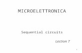 1 MICROELETTRONICA Sequential circuits Lection 7.