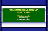 1 FGA HOME CELL GROUP WELCOME PRIDE v. Humility Peter Huang 3 rd October, 2008.