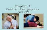 Chapter 7 Cardiac Emergencies and CPR. Cardiovascular disease-#1 killer Coronary Heart (artery) disease *when the arteries that supply blood to the heart.