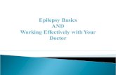 Epilepsy Basics Definition Epilepsy vs. Seizures Statistics Causes Seizure Classification Treatments Medications Surgical Interventions Dietary Non-Epileptic.