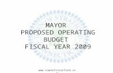 MAYOR PROPOSED OPERATING BUDGET FISCAL YEAR 2009.