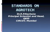 Dr.R.P.Nachane Principal Scientist and Head, QEID CIRCOT, Mumbai.