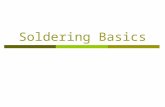 Soldering Basics. 2 Overview  Introduction Definition Equipment  Procedure Preparation Execution Finishing  Specific Techniques Desoldering Tinning.