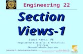 BMayer@ChabotCollege.edu ENGR-22_Lec-11_Section-Views-1.ppt 1 Bruce Mayer, PE Engineering 22 – Engineering Design Graphics Bruce Mayer, PE Registered Electrical.