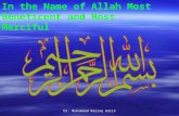 Dr. Muhammad Razzaq malik In the Name of Allah Most Beneficent and Most Merciful.