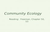 Community Ecology Reading: Freeman, Chapter 50, 53.