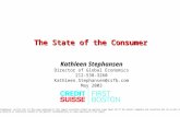 The State of the Consumer Kathleen Stephansen Director of Global Economics 212-538-3260 Kathleen.Stephansen@csfb.com May 2003 I, Kathleen Stephansen, certify.