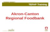 Akron-Canton Regional Foodbank TEFAP Training. Training Summary Overview of Training.