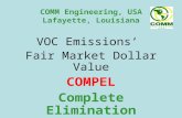 COMM Engineering, USA Lafayette, Louisiana VOC Emissions’ Fair Market Dollar Value COMPEL Complete Elimination.