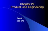 Chapter 22 Product Line Engineering Week 1 CIS 673.