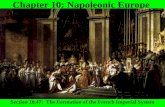 Chapter 10: Napoleonic Europe Section 10.47: The Formation of the French Imperial System