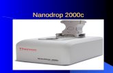 Nanodrop 2000c. Who is NanoDrop? Manufacture and Cell analytical laboratory equipment worldwide Used in biotechnology, pharmaceutical, and life science.