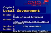 HOLT, RINEHART AND WINSTON1 CIVICS IN PRACTICE HOLT Chapter 9 Local Government Section 1:Units of Local Government Units of Local GovernmentUnits of Local.