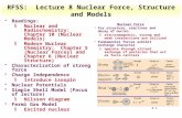 8-1 RFSS: Lecture 8 Nuclear Force, Structure and Models Readings: §Nuclear and Radiochemistry: Chapter 10 (Nuclear Models) §Modern Nuclear Chemistry: Chapter.