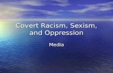 Covert Racism, Sexism, and Oppression Media. Teleliteracy Pretest Provide the next line from the following TV themes. Provide the next line from the following.