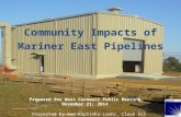 Community Impacts of Mariner East Pipelines Prepared for West Cornwall Public Meeting November 21, 2014 Presented by Sam Koplinka-Loehr, Clean Air Council.