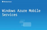 Windows Azure Mobile Services. Data Push Notifications Auth Scheduler Diagnostics & Scale Agenda.