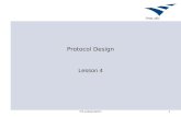 IHA præsentation1 Protocol Design Lesson 4. IHA præsentation2 Outline for today Guidelines for implementing protocols Protocol Design Patterns.
