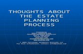 THOUGHTS ABOUT THE ESTATE PLANNING PROCESS Presented by: Mary E. Vandenack, Esq. Parsonage Vandenack Williams LLC 5332 S. 138th Street Omaha, NE 68137.