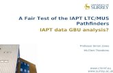 Www.clininf.eu  A Fair Test of the IAPT LTC/MUS Pathfinders IAPT data GBU analysis? Professor Simon Jones Ms Eleni Theodorou.