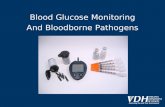 Blood Glucose Monitoring And Bloodborne Pathogens.