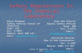 School of Chemistry, Jan 2014 Safety Regulations In The Chemical Laboratory Bryan McGowan Safety Officer School of Chemistry Room: 252 Ext: 4-4027 Mobile: