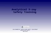 Analytical X-ray Safety Training ENVIRONMENTAL HEALTH AND SAFETY DEPARTMENT RADIATION SAFETY 486-3613.