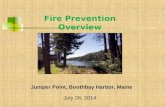 Juniper Point, Boothbay Harbor, Maine Fire Prevention Overview July 26, 2014.