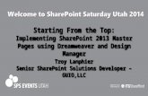 Starting From the Top: Implementing SharePoint 2013 Master Pages using Dreamweaver and Design Manager Starting From the Top: Implementing SharePoint 2013.