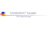 SANKHYA ® Varadhi The Digital Bridge TM. (c) 2000-2003 Sankhya Technologies Private Limited. All Rights Reserved.2 Varadhi at a glance Object middleware.