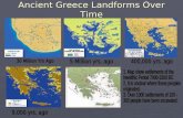 Ancient Greece Landforms Over Time. Migrations that Populated Greece & Helped to Spread Greek Thought.