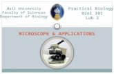 Microscope Lab Objectives Identify the parts of dissecting and compound light microscope and give their functions. Coordinate their use to accurately.