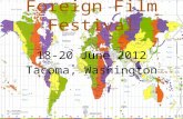 18-20 June 2012 Tacoma, Washington. Argentina France Czech Republic Isle of Man Japan Germany Netherlands Mexico Spain Sweden And many other countries.
