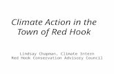 Climate Action in the Town of Red Hook Lindsay Chapman, Climate Intern Red Hook Conservation Advisory Council.