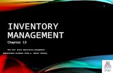 1 INVENTORY MANAGEMENT Chapter 13 MIS 373: Basic Operations Management Additional content from L. Beril Toktay.