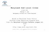 Http:// PO Box 2563, Silver Spring, Md 20915 PFL 1 Maryland And Local Crime 14 March 1999 Philip F. Lee Montgomery Citizens For A Safer.