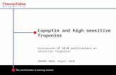 Copeptin and high sensitive Troponins Discussion of NEJM publications on sensitive Troponins BRAHMS GmbH, August 2010.