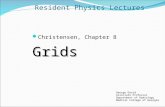 Resident Physics Lectures Christensen, Chapter 8Grids George David Associate Professor Department of Radiology Medical College of Georgia.