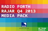 RADIO FORTH RAJAR Q4 2013 MEDIA PACK WE THINK POPULAR.