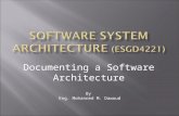 Documenting a Software Architecture By Eng. Mohanned M. Dawoud.