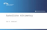 Satellite Altimetry Ole B. Andersen.. IAG 2006 Geoid School | Copenhagen 30 maj 2006 | OA | side 2 Content The radar altimetric observations (1): Altimetry.
