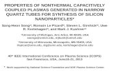 PROPERTIES OF NONTHERMAL CAPACITIVELY COUPLED PLASMAS GENERATED IN NARROW QUARTZ TUBES FOR SYNTHESIS OF SILICON NANOPARTICLES* Sang-Heon Song a), Romain.