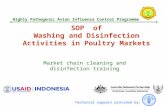 Technical support provided by: Highly Pathogenic Avian Influenza Control Programme SOP of Washing and Disinfection Activities in Poultry Markets Market.
